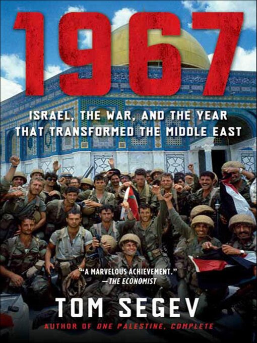 Title details for 1967 by Tom Segev - Available